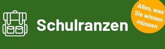 Grüner Button mit Schulranzen-Icon und Text zu Informationen zum Schulranzenkauf